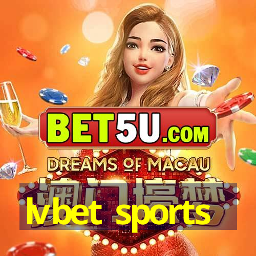 lvbet sports